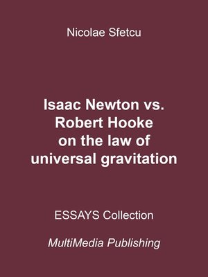 cover image of Isaac Newton vs. Robert Hooke on the Law of Universal Gravitation
